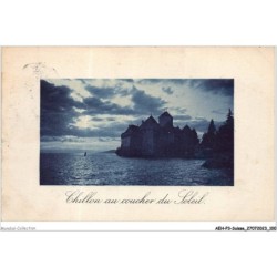 AEHP3-0243- SUISSE - CHILLON AU COUCHE DU SOLEIL