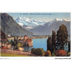 AEHP4-0298- SUISSE - CHILON - CHÂTEAU DE CHILLON ET LA DENT DU MIDI