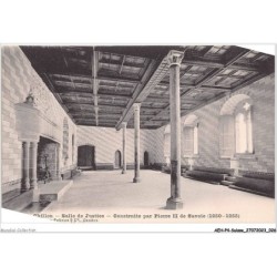 AEHP4-0285- SUISSE - CHILLON - SALLE DE JUSTICE - CONSTRUITE PAR PIERRE II DE SAVOIE - 1250-1255