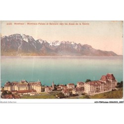 ACH-P5-SUISSE-0425 - MONTREUX - Palace Et Belmont Vers Les Alpes De La Savoie