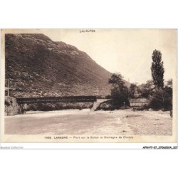 AFNP7-0656-37 - LARAGNE - Pont sur le buëch et montagne de chabre