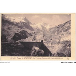 ANKP11-0948-05 - Route du LAUTARET - Le pont du maurian et la meije