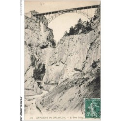 ANKP11-0910-05 - Environs de BRIANCON - Le pont baldy
