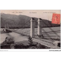 AJIP4-05-0345 - Les alpes - LA SAULCE - Le pont sur la durance