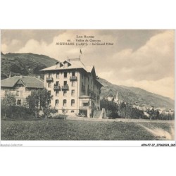 AFNP7-0625-37 - AIGUILLES - Le grand hôtel