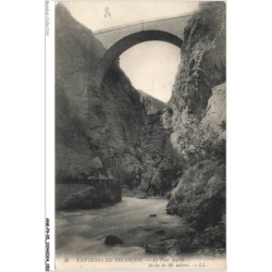 ANKP9-0719-05 - Environs de BRIANCON - Le pont asfeld - Arche de 36 mètres