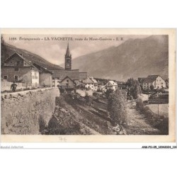 ANKP11-0933-05 - BRIANCONNAIS - LA VACHETTE - Route du mont-genèvre
