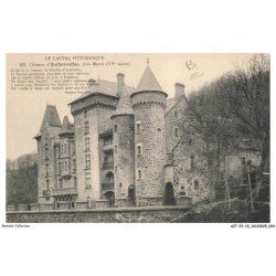 AZTP3-0200-15 - LE CANTAL PITTORESQUE - Chateau d'anteroche pres de MURAT