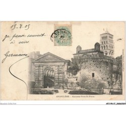 AFJP8-0664-17 - ANGOULEME - ancienne porte saint-pierre