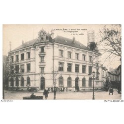 ATUP7-0446-16 - ANGOULEME - Hotel des postes et télégraphes