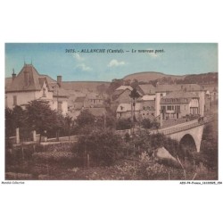 AZOP4-0360-15 - ALLANCHE - Le Nouveau Pont
