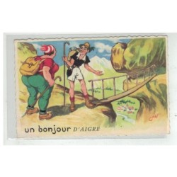 16 AIGRE UN BONJOUR DE .... HUMOUR ILLUSTRATEUR CHAP