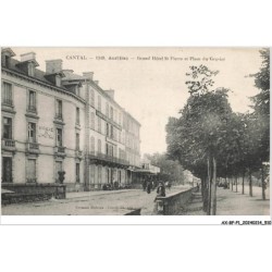 AX-BFP1-0256-15 - AURILLAC - Grand Hôtel St-Pierre et place du Gravier