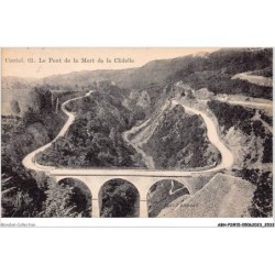 ABHP2-15-0181 - Cantal - Le pont de la Mort de la Clidelle