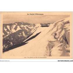 ABHP3-15-0232 - Le Cantal Pittoresque - Un glacier au col de ROMBIERE
