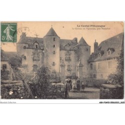 ABHP3-15-0240 - Le Cantal Pittoresque - Le château de Vigouroux - Près Pierrefort