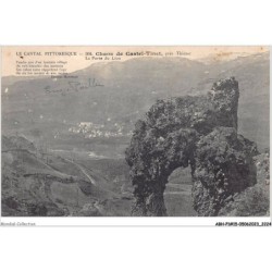 ABHP1-15-0026 - Le cantal pittoresque - Chaos de Castel-Tinet - Près THIEZAC - La porte du lion
