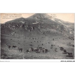 AFEP1-15-0019 - L'auvergne pittoresque - cantal - 1851 - NOS MONTAGNES -  une vacherie au pied du puy mary