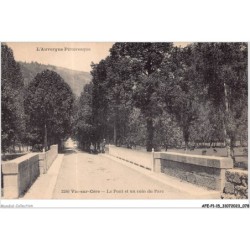 AFEP1-15-0040 - L'auvergne pittoresque - VIC-SUR-CERE - le pont et un coin du parc