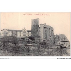 AFEP1-15-0047 - AURILLAC - le château de st-étienne