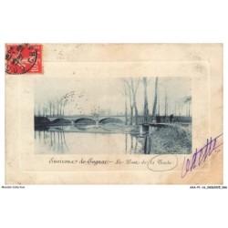 AXAP1-0034-16 - Environs de COGNAC - Le pont de la trache