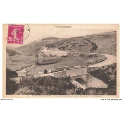 AZVP12-1235-15 - L'AUVERGNE PITTORESQUE - Pont du moulin-rouge sur la route de fayet-ronnayes